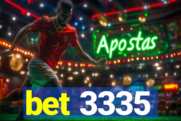 bet 3335